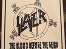 SLAYER “THE BLOOD BEFORE THE REIGN”  VINYL RECORD