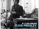 Elvis Presley With The Royal Philharmonic Orchestra - If I Can Dream (2xLP, Albu