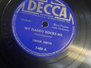 Trixie Smith-My Daddy Rocks Me/Trixie Blues-1938-Decca 7469-Rare 10