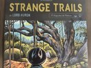 Lord Huron Strange Trails 10th Anniversary 2LP Vinyl Green + SIGNED Comic Book