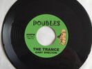 Gary Shelton / Johnny Amelio And The Downbeats – The Trance / Jo Ann Jo Ann 7