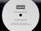 OASIS It's Good To Be Free 12