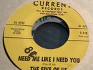 The Five Of Us Garage 45 Hey You/need Me Like I Need You On current