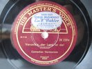 78rpm COMEDIAN HARMONISTS - VERONIKA DER LENZ IST DA   Kult Schellackplatte