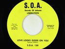 70s Soul 45 - Liberation - Love Looks Good On You - S.O.A. VG+