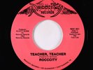 Modern Soul Boogie 45 - Rocccity - Teacher, Teacher - Rocccity - VG+ obscure
