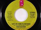 70s Soul 45 - Futures - Ain't No Time Fa Nothing - PIR VG++