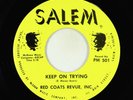Northern/Sweet Soul 45 - Red Coats Revue, Inc. - Keep On Trying - Salem VG++