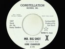 Northern Soul 45 - Gene Chandler - Mr. Big Shot - Constellation - VG++ promo