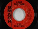 Northern Soul 45 - Prophets - I Got The Fever - Smash