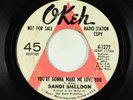 Northern Soul 45 - Sandi Sheldon - You're Gonna Make Me Love You - Okeh