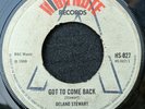 DELANO STEWART GOT TO COME BACK - RARE ORIG UK HIGH NOTE 7