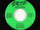 Sweet Soul 45 - Willie Griffin - I Love You - Grip - VG+ rare