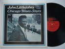 JOHN LITTLEJOHN Chicago Blues Stars EX ARHOOLIE original vinyl LP ultrasonic