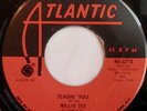 Willie Tee - Teasin' You / Walking Up A One Way Street (7