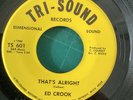 Northern soul - ED CROOK - THATS ALRIGHT