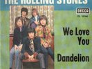 The Rolling Stones We Love You / Dandelion Vinyl Single 7inch Decca