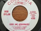 BOB DYLAN Queen Jane Approximately/One Of Us Must Know US 7