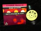 Connie Francis 45 EP MGM EPD 122 Pretty Little Baby w/ PS SUNG IN SWEDISH 1962