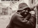 Jalen Ngonda - Come Around And Love Me [VINYL]