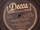 SISTER ROSETTA THARPE MARIE KNIGHT SAM PRICE BEAMS OF HEAVEN DECCA 78 RPM 188-68