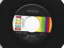 GARAGE PSYCH FUZZ 45 - the RITES -  THINGS / HOUR GIRL - HEAR 1967 DECCA