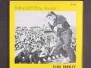 ELVIS PRESLEY: baby let's play house SUN 7