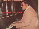 Ruben Rivera and his orchestra. El Señor Del Sabor