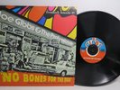 Joe Gibbs No Bones For The Dogs UK 2002 2xLP Pressure Sounds PSLP 37 Reggae Dub