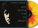 Marc Bolan – You Scare Me To Death LP Album vinyl record numbered splatter 2025