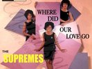 60S MOD POP MOTOWN STATESIDE THE SUPREMES WHERE DID OUR LOVE GO PICTURE SLEEVE