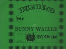 original Jamaican press reggae LP:BUNNY WAILER/DUBD'SCO/Solomonic label/ excell.