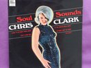 CHRIS CLARK Soul Sounds 1967 USA vinyl LP. Original Stereo pressing