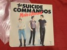 Suicide Commandos Make A Record LP Vinyl Blank Records 002 Runout “Hi BYE”