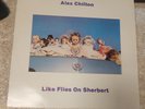 ALEX CHILTON Like Flies on Sherbert LP Aura AUL 710 William Eggleston Made in UK