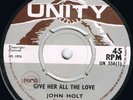 BUSTY BROWN-NOBODY BUT YOU-JOHN HOLT-GIVE HER ALL THE LOVE-UNITY EX+ 1970