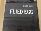 Flied Egg/Good Bye FX8606 Used LP