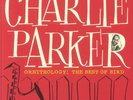 PARKER, Charlie - Ornithology: The Best Of Bird - Vinyl (LP + insert)