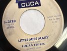 VILAS CRAIG   LITTLE MISS MARY   CUCA RECORDS   Rare Orig. ROCKABILLY 45