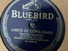 Narciso Martinez LABIOS DE CORAL / RECUERDO bluebird 78 rpm E / E