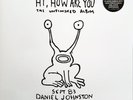 Daniel Johnston HI HOW ARE YOU