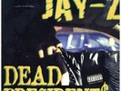 Jay-Z - Dead President$ / Ain't No Nigga '96 12