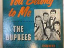 THE DUPREES You Belong To Me 1962 Doo Wop Album COED #LPC-905 My Own True Love