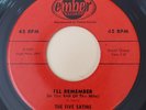 Five Satins I'LL REMEMBER IN THE STILL OF THE NIGHT (RARE 45) #1005 PLAYS VG+