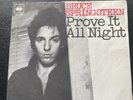 BRUCE SPRINGSTEEN PROVE IT ALL NIGHT & FACTORY 7” VINYL ITALY RARE