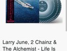 Larry June, 2 Chainz & The Alchemist - Life Is Beautiful Deluxe - /300 Zoetrope