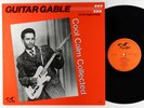 Guitar Gable w/ King Karl - Cool Calm Collected LP - Flyright UK VG++