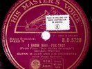 SCHELLACK Glenn Miller And His Orchestra Chattanooga Choo Choo / I Know Why