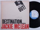 JACKIE MCLEAN Destination Out BLUE NOTE LP mono NY van gelder ear j