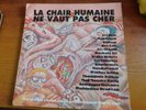 LP Various ‎COMPILATION  PUNK ROCK La Chair Humaine Ne Vaut Pas Cher